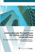 Internationale Perspektiven f?r kleine und mittlere Unternehmen