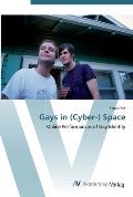 Gays in (Cyber-) Space
