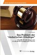 Das Problem der r?uberischen Gl?ubiger