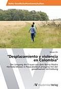 Desplazamiento y violencia en Colombia
