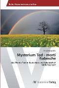Mysterium Tod - morti fiabesche