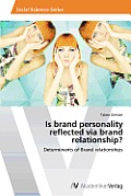 Is brand personality reflected via brand relationship?