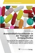 Arzneimittelinteraktionen in der Therapie mit Antipsychotika