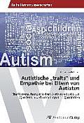 Autistische traits und Empathie bei Eltern von Autisten