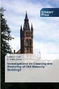 Investigations on Cleaning and Restoring of Old Masonry Buildings