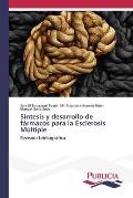 S?ntesis y desarrollo de f?rmacos para la Esclerosis M?ltiple