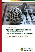 Aprendizagem musical no canto Popular em contexto informal e formal