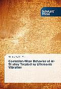 Corrosion-Wear Behavior of Al-Si alloy Treated by Ultrasonic Vibration