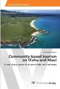 Community-based tourism on O'ahu and Maui