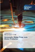 Automatic Water Flow cum Motor Protector