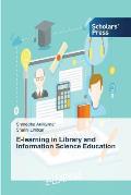 E-learning in Library and Information Science Education