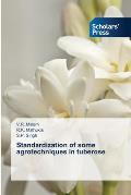 Standardization of some agrotechniques in tuberose