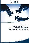 We the Balkanians