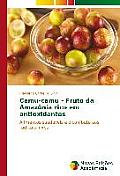 Camu-camu - Fruto da Amaz?nia rico em antioxidantes