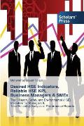 Desired HSE Indicators, Reliable HSE KPI, Business Managers & SMEs