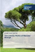 The Literary Works of Ntozake Shange