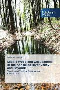 Middle Woodland Occupations of the Kankakee River Valley and Beyond