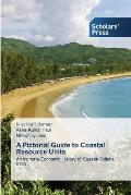 A Pictorial Guide to Coastal Resource Units