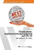 Ticketsystem-Implementierung basierend auf ITIL V3