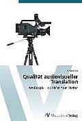 Qualit?t audiovisueller Translation