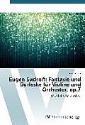Eugen Suchoň: Fantasie und Burleske f?r Violine und Orchester, op.7