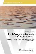 Paul Gauguins Gem?lde Laveuses ? Arles