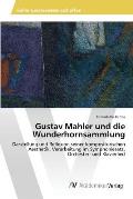 Gustav Mahler und die Wunderhornsammlung