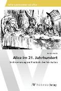 Alice im 21. Jahrhundert