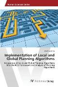 Implementation of Local and Global Planning Algorithms