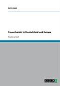 Frauenhandel in Deutschland und Europa