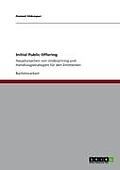 Initial Public Offering: Hauptursachen von Underpricing und Handlungsstrategien f?r den Emittenten