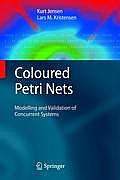 Coloured Petri Nets: Modelling and Validation of Concurrent Systems