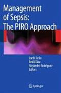 Management of Sepsis: The PIRO Approach