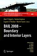 Bail 2008 - Boundary and Interior Layers: Proceedings of the International Conference on Boundary and Interior Layers - Computational and Asymptotic M