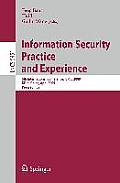 Information Security Practice and Experience: 5th International Conference, Ispec 2009 Xi'an, China, April 13-15, 2009 Proceedings