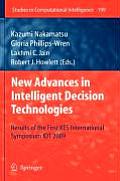 New Advances in Intelligent Decision Technologies: Results of the First Kes International Symposium Idt'09