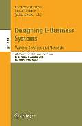 Designing E-Business Systems: Markets, Services, and Networks: 7th Workshop on E-Business, WEB 2008 Paris, France, December 13, 2008 Revised Selected