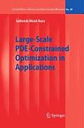 Large-Scale PDE-Constrained Optimization in Applications