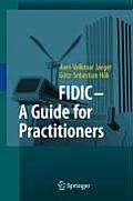 FIDIC-A Guide for Practitioners
