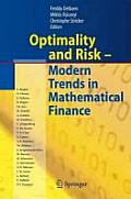 Optimality and Risk - Modern Trends in Mathematical Finance: The Kabanov Festschrift