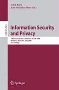Information Security and Privacy: 14th Australasian Conference, ACISP 2009 Brisbane, Australia, July 1-3, 2009 Proceedings