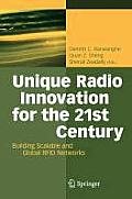 Unique Radio Innovation for the 21st Century: Building Scalable and Global RFID Networks