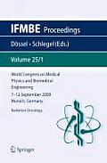 World Congress on Medical Physics and Biomedical Engineering September 7 - 12, 2009 Munich, Germany: Vol. 25/I Radiation Oncology