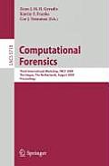 Computational Forensics: Third International Workshop, Iwcf 2009, the Hague, the Netherlands, August 13-14, 2009, Proceedings