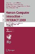 Human-Computer Interaction - INTERACT 2009: 12th IFIP TC 13 International Conference Uppsala, Sweden, August 24-28, 2009 Proceedings, Part II