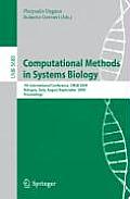 Computational Methods in Systems Biology: 7th International Conference, Cmsb 2009