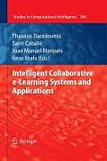 Intelligent Collaborative E-Learning Systems and Applications