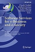 Software Services for e-Business and e-Society: 9th IFIP WG 6.1 Conference on e-Business, e-Services and e-Society, I3E 2009 Nancy, France, September