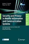 Security and Privacy in Mobile Information and Communication Systems: First International Icst Conference, Mobisec 2009, Turin, Italy, June 3-5, 2009,
