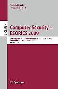 Computer Security - ESORICS 2009: 14th European Symposium on Research in Computer Security, Saint-Malo, France, September 21-23, 2009, Proceedings